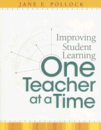 Improving Student Learning One Teacher at a Time