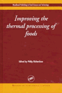 Improving the Thermal Processing of Foods