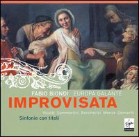 Improvisata: Sinfonie con titoli - Europa Galante; Fabio Biondi (violin)