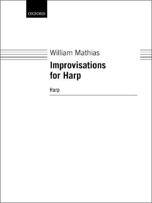 Improvisations for Harp - Mathias, William (Composer)