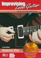 Improvising Lead Guitar: Beginner Plus