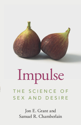 Impulse - Grant, Jon E, and Chamberlain, Samuel R