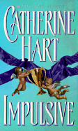 Impulsive - Hart, Catherine