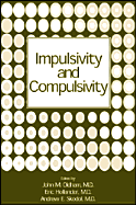 Impulsivity and Compulsivity