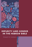 Impurity and Gender in the Hebrew Bible