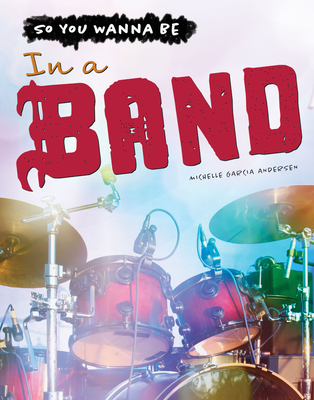 In a Band - Andersen, Michelle Garcia
