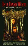 In a Dark Wood
