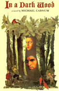 In a Dark Wood