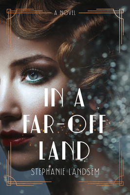 In a Far-Off Land - Landsem, Stephanie