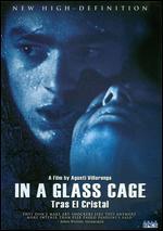 In a Glass Cage