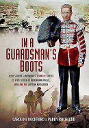 In a Guardsman's Boots