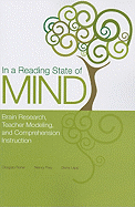 In a Reading State of Mind: Brain Research, Teacher Modeling, and Comprehension Instruction