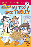 In a Tizzy Over Turkey