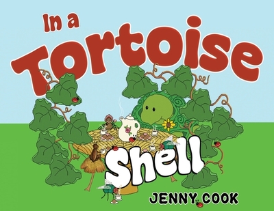 In a Tortoise Shell - Cook, Jenny