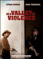 In a Valley of Violence