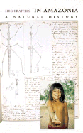 In Amazonia: A Natural History