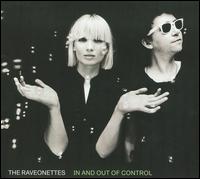 In and Out of Control - The Raveonettes