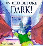 In Bed Before Dark