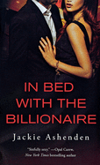 In Bed with the Billionaire