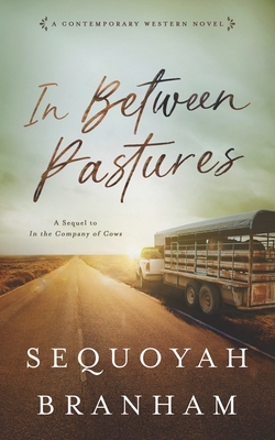 In Between Pastures - Branham, Sequoyah