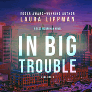In Big Trouble
