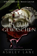 In Blut gewaschen: Liebesroman