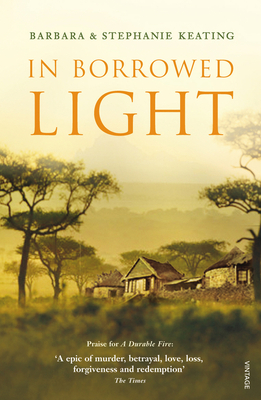 In Borrowed Light - Keating, Barbara, and Keating, Stephanie