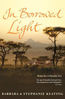 In Borrowed Light - Keating, Stephanie, and Keating, Barbara