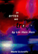 In Bytes We Travel