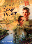 In Care of Cassie Tucker