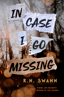In Case I Go Missing - Swann, R N