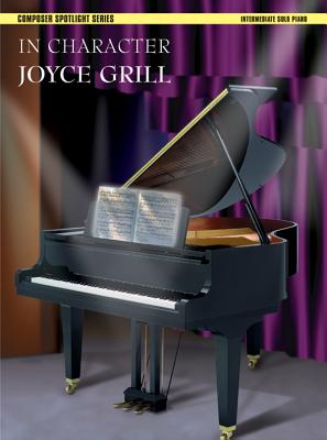 In Character - Grill, Joyce (Composer)