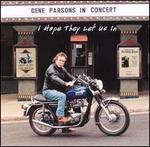 In Concert: I Hope They Let Us In