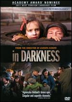 In Darkness - Agnieszka Holland