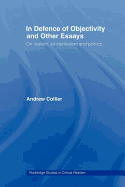 In Defence of Objectivity