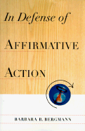 In Defense of Affirmative Action