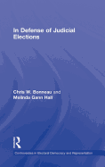 In Defense of Judicial Elections