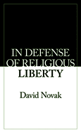 In Defense of Religious Liberty