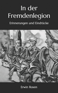 In der Fremdenlegion: Erinnerungen und Eindr?cke