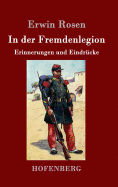 In Der Fremdenlegion: Erinnerungen Und Eindrucke