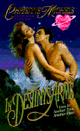 In Destiny's Arms