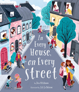 In Every House on Every Street