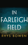 In Farleigh Field: A Novel of World War II