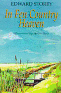 In Fen Country Heaven