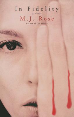 In Fidelity - Rose, M J