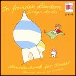 In fremden L�ndern (Foreign Lands)