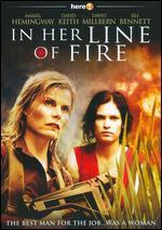 In Her Line of Fire