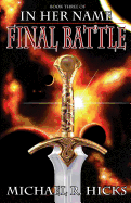 In Her Name: Final Battle
