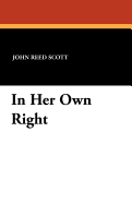 In her own right