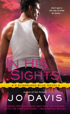 In His Sights - Davis, Jo